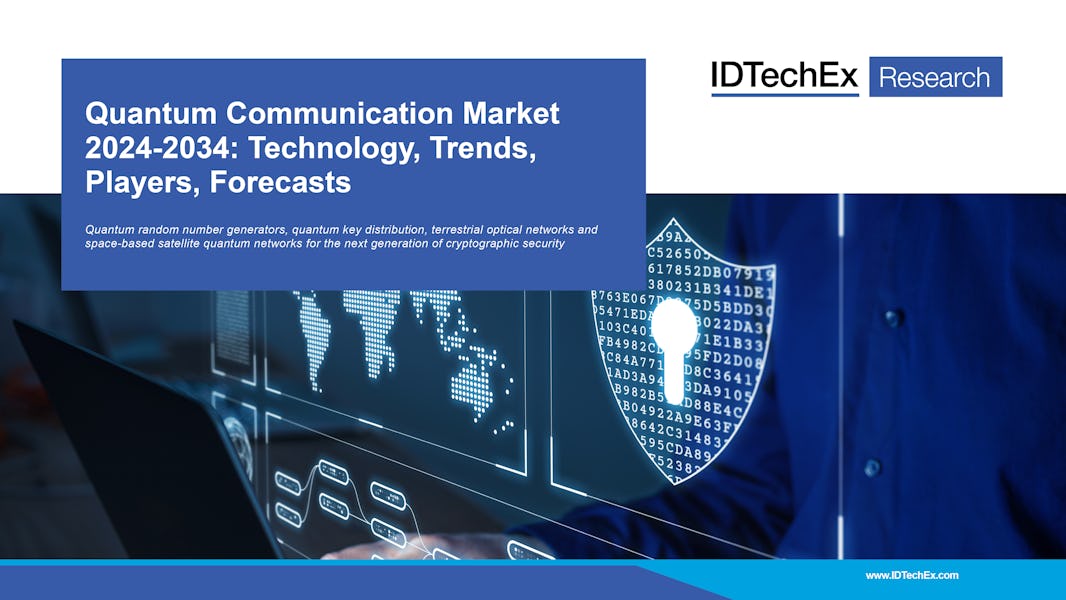 Marché de la communication quantique 2024-2034 : technologie, tendances, acteurs, prévisions